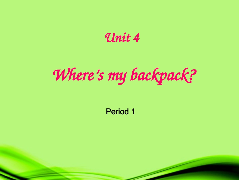 浙江省泰顺县八年级英语《Unit-4Where’s-my-backpack》课件-仁爱版_第2页