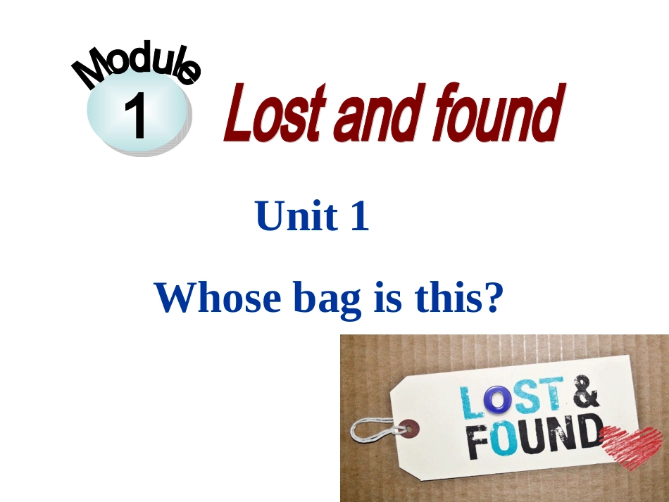 八年上册Module1LostandFound课件_第1页