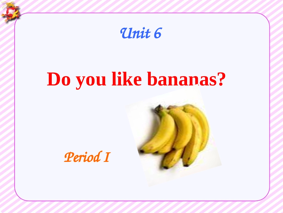 人教版七年级英语上册Unit6第一课时课件_第3页