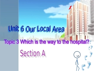 仁爱英语七年级下册Unit_6_Topic_3_Section_A