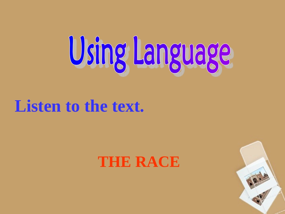 浙江省2013年高中英语-Unit2-Listening-exercise课件-新人教版必修2_第2页