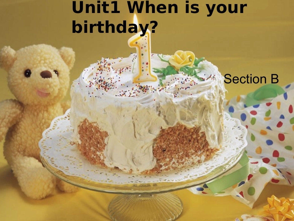 六年级英语下册-Unite1-when-is-your-birthday(7)课件-鲁教版_第1页