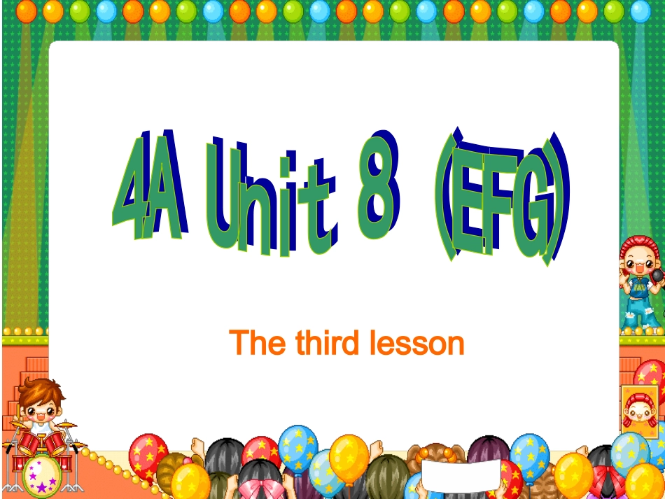 4AUnit8Inclass第三课时课件_第1页