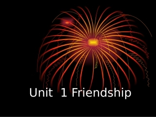 高中英语必修1unit1_friendship课件