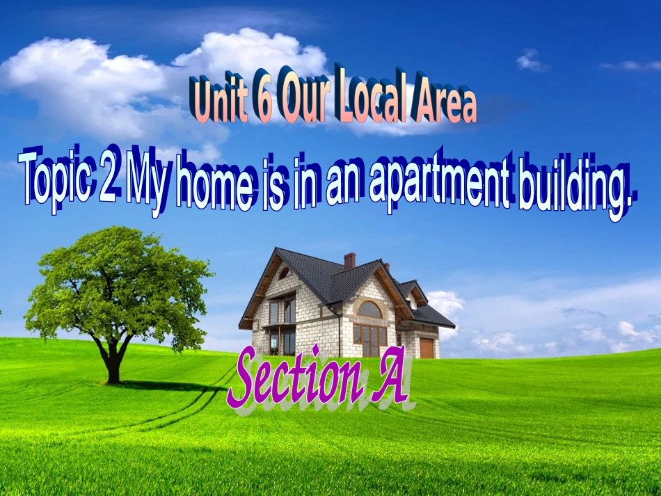 初一（下）Unit6Topic2SectionA_第1页