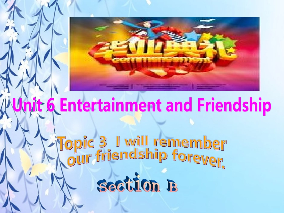 九年级上册U6Topic3SectionB_第1页