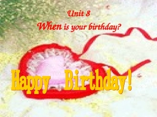 新目标英语七年级上册第八单元When_is_your_birthday整单元课件[1]