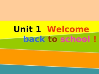 新版三年级下册unit1_welcome_back_to_school第一课时