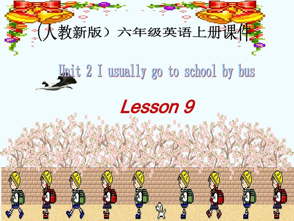 六年级英语上册-Unit-2-Lesson-9(2)课件-人教新版_第1页