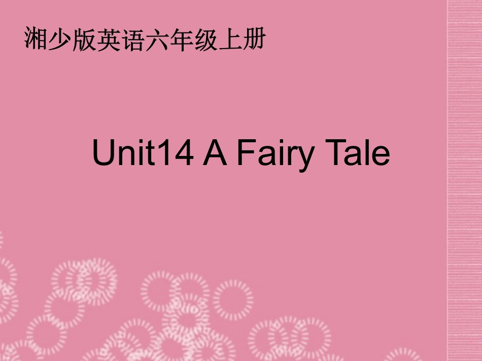 六年级英语上册-Unit-14(2)课件-湘少版_第1页