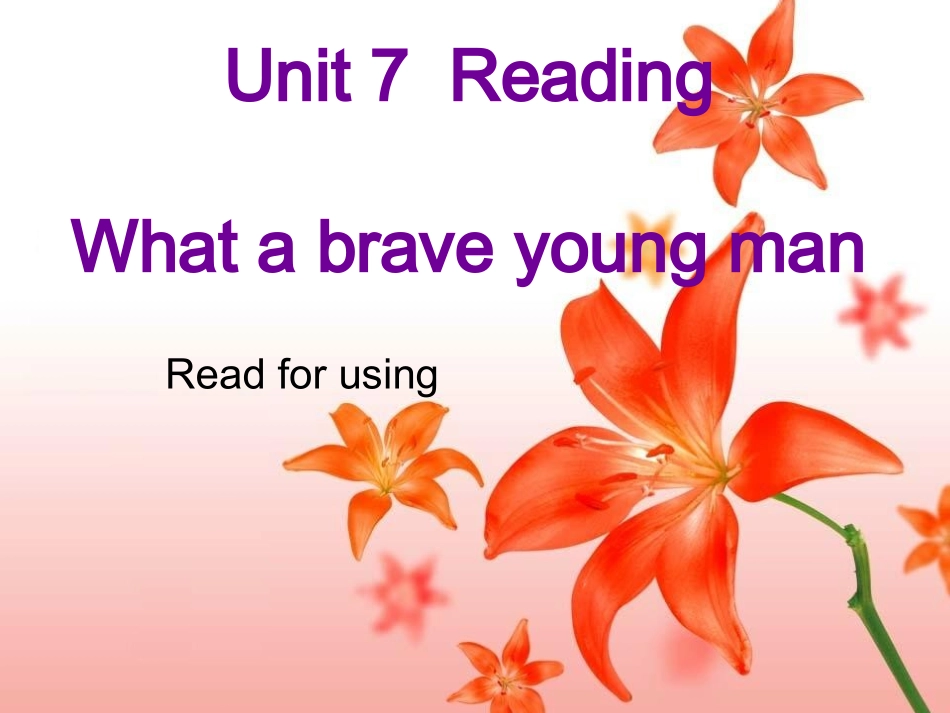 7Bunit7Reading1_第1页