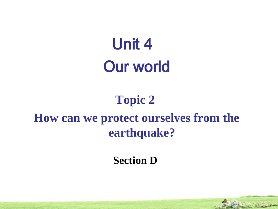 仁爱版八年级英语上册：Unit4OurworldTopic2SectionD课件_第2页