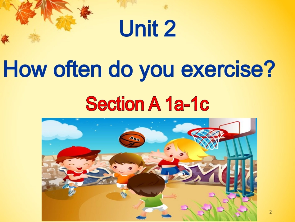 八年级上unit2Howoftendoyouexerciseperiod1_第2页