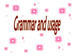 Unit1Schoollife-grammarandusage课件(1)