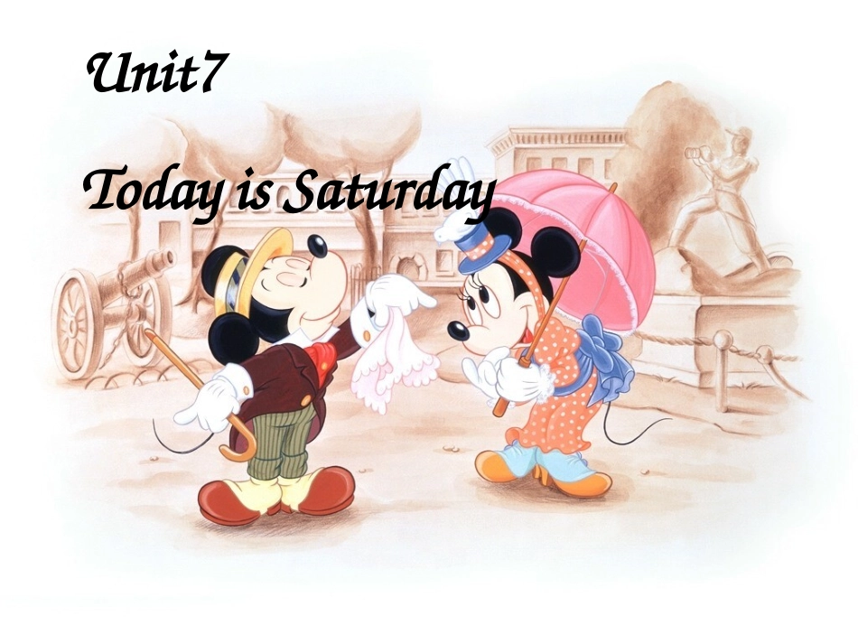 Unit7-Today-is-Saturday完成_第1页