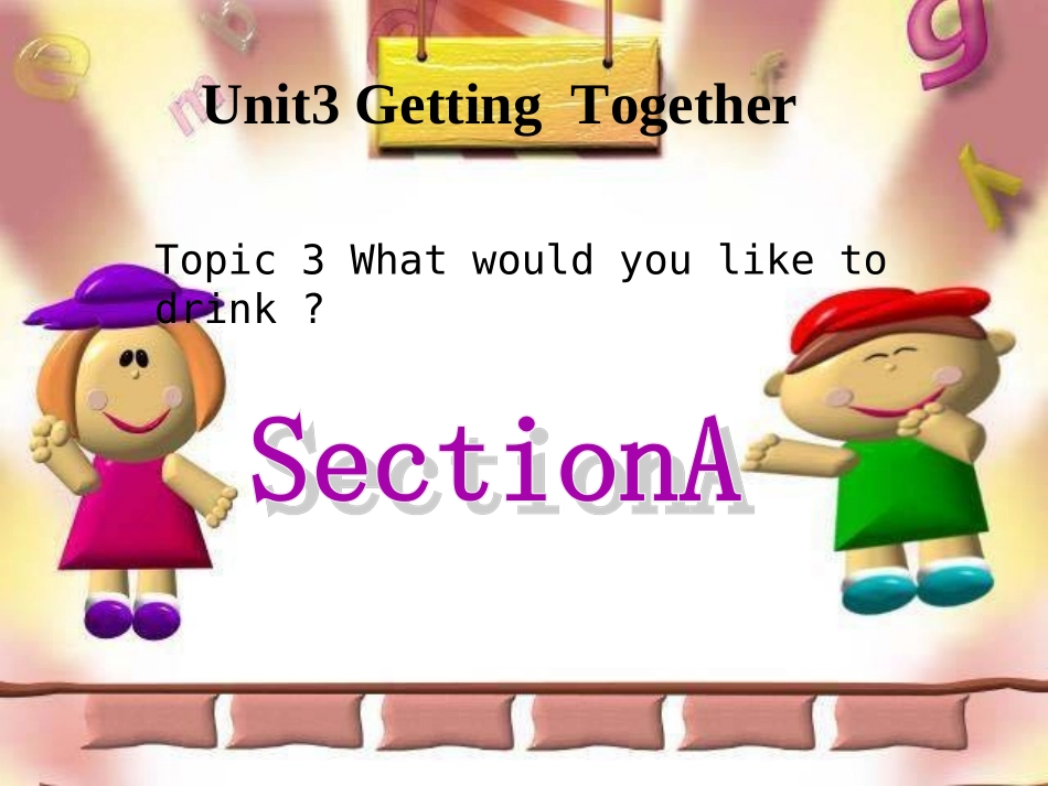 Unit3Topic3Whatwouldyouliketodrink(八年级上）_第2页