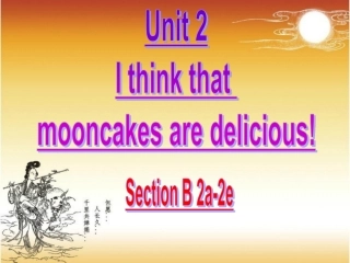 九年级Unit22a-2e课件