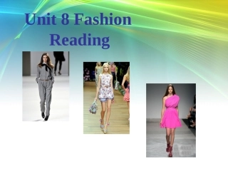 牛津译林版七年级英语上册课件7AUnit8FashionReading（共26张PPT）（共26张PPT）