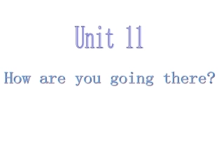 五年级U11课文课件