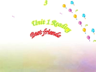 8A+Unit1+Friends+Reading（共20张PPT）