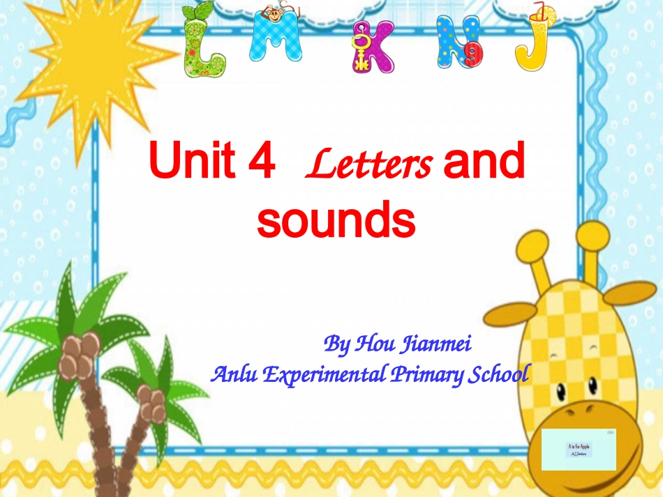 Unit4Lettersandsounds_侯建梅_第1页