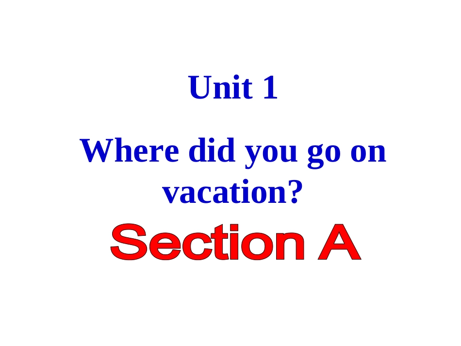 新目标八上U1SectionA_第1页