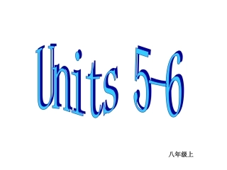 中考英语复习八年级上Units5-6复习课件 (2)