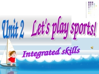7Aunit2integratedskills课件