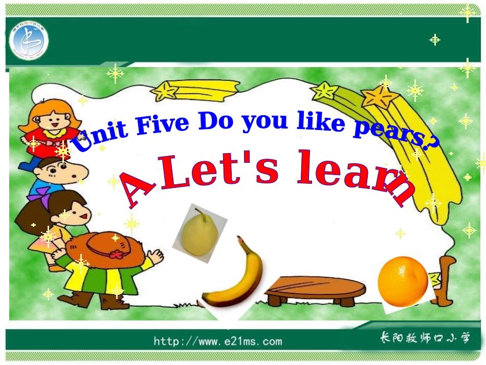 Unit5Doyoulikepears课件（第1课时）_第1页