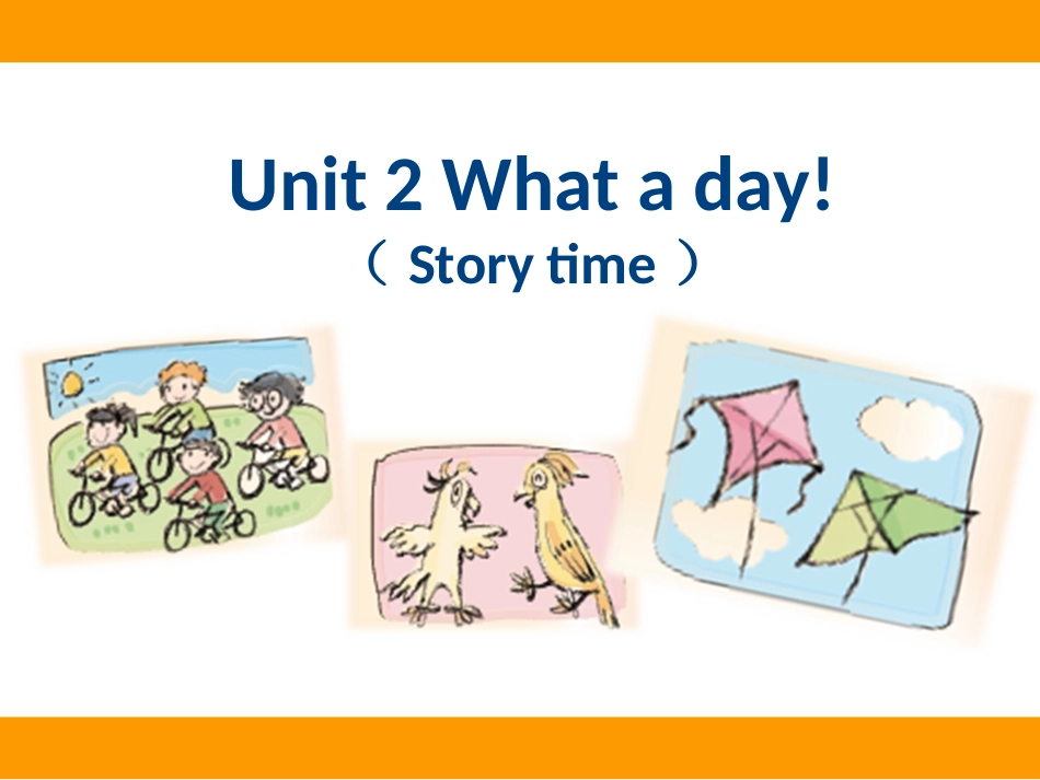 6上Unit2（Storytime）_第1页