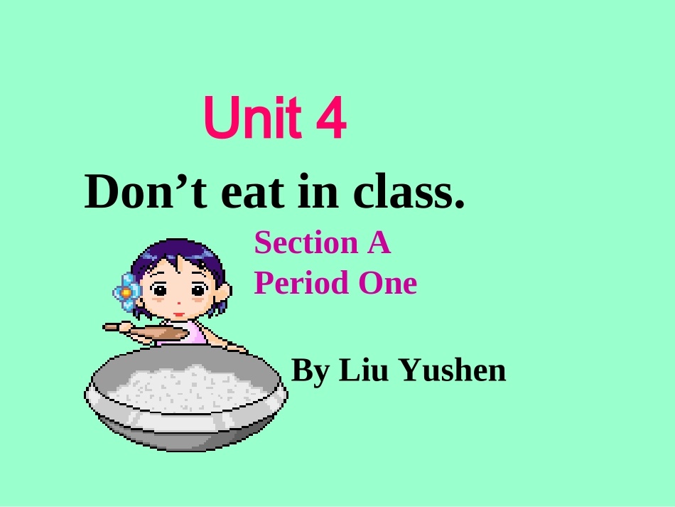 第四单元SectionA1课件_第1页