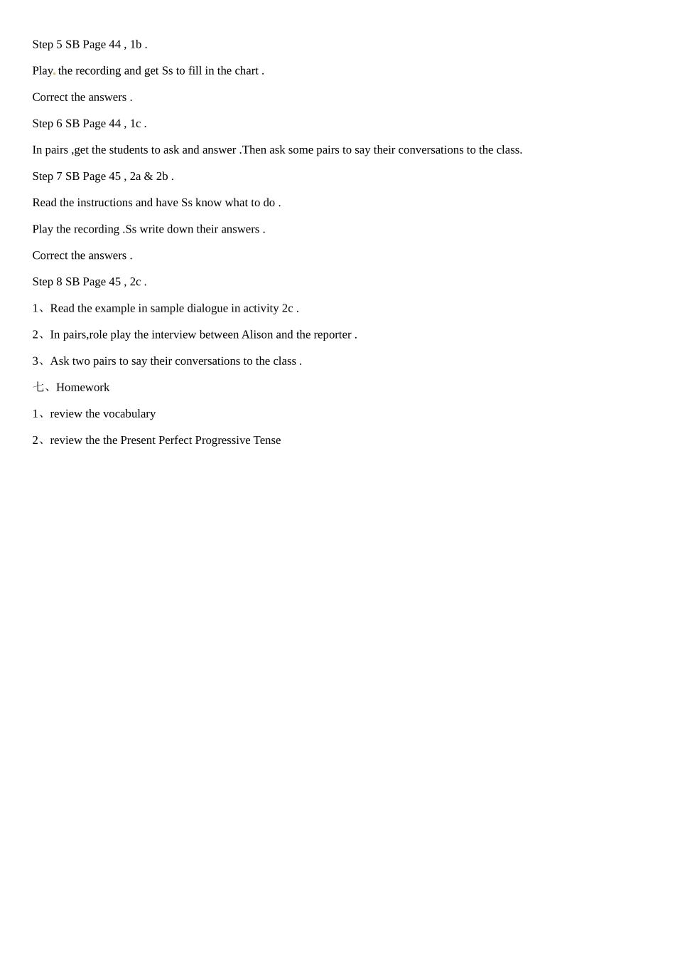 湖南省宁乡县三仙坳初级中学八年级英语下册《Unit 6 How long have you been collecting shells？Section A （1a –2c）》教案 人教新目标版_第3页