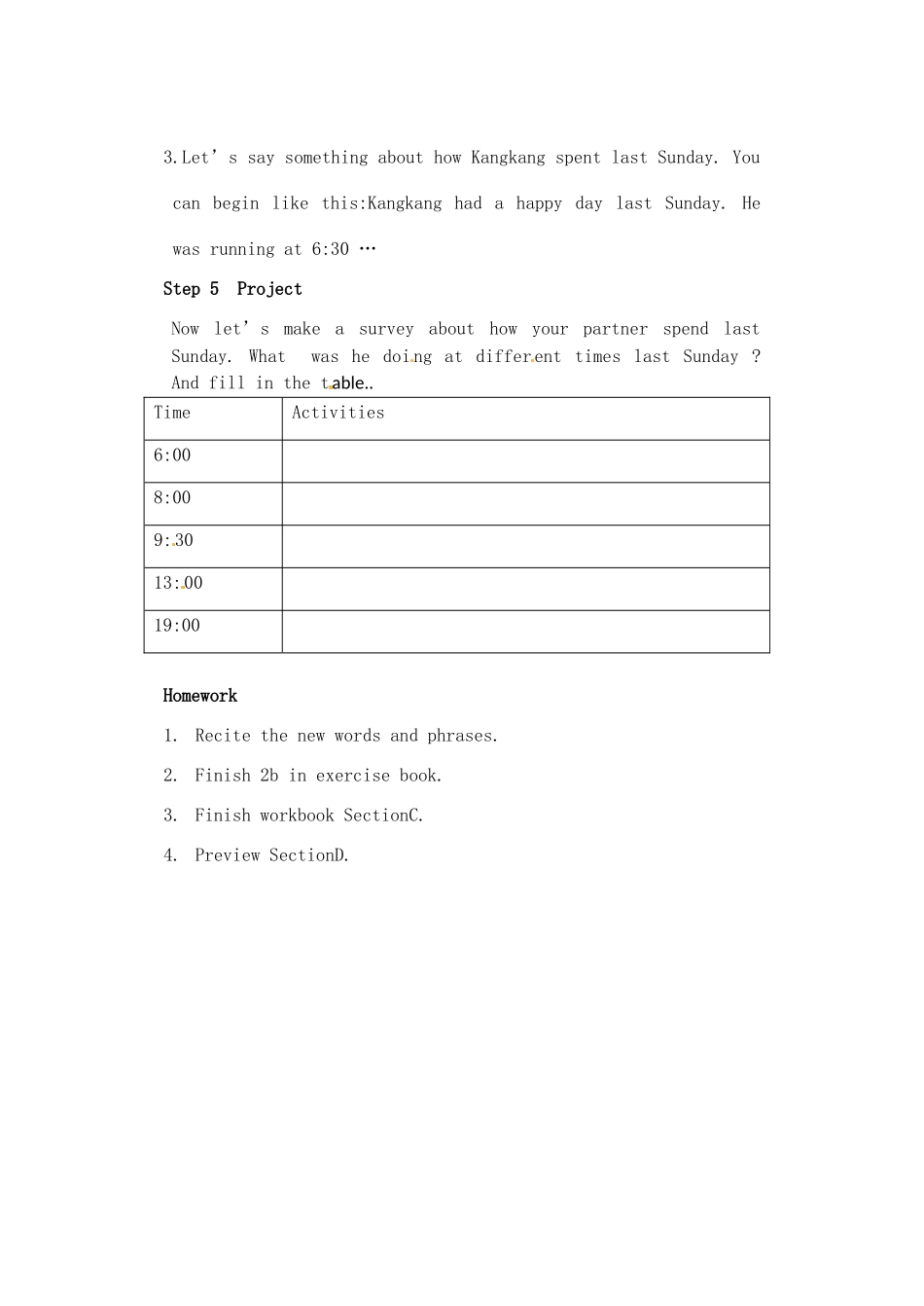 福建省福州市第四十一中学八年级英语上册 Unit 3 Our Hobbies Topic 3 What were you doing from seven to nine yesterday Section C教案 仁爱版_第3页