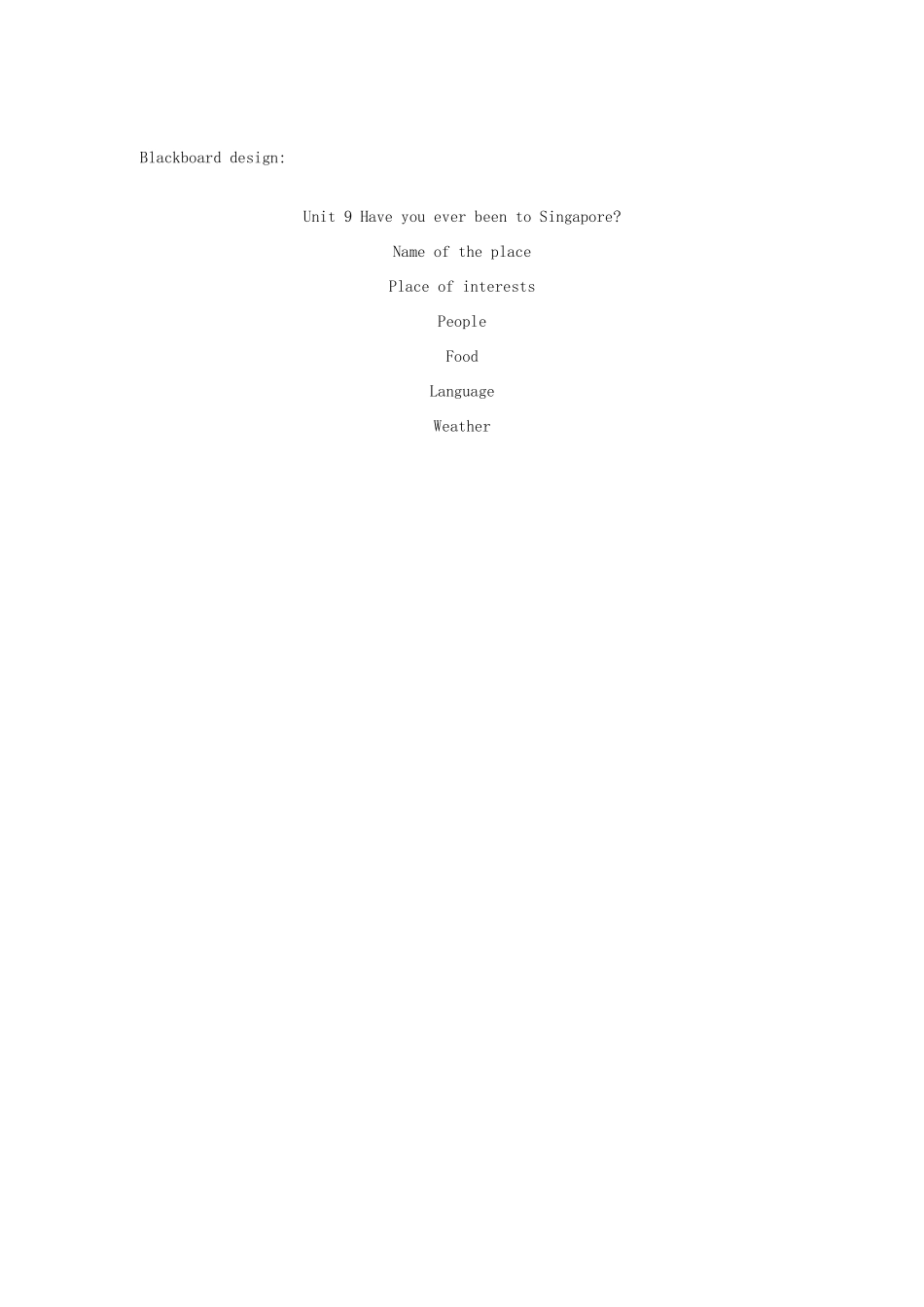 浙江省湖州市第四中学八年级英语《Unit9 Have you ever been to Singapore》教案_第3页