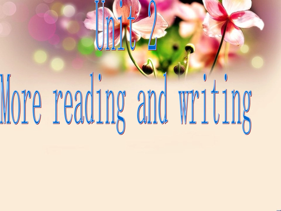 开心英语六年级下Unit2Morereadingandwriting_第1页