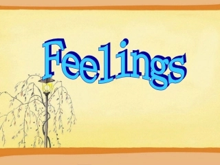 英语公开课feelings演示稿陈晓阅