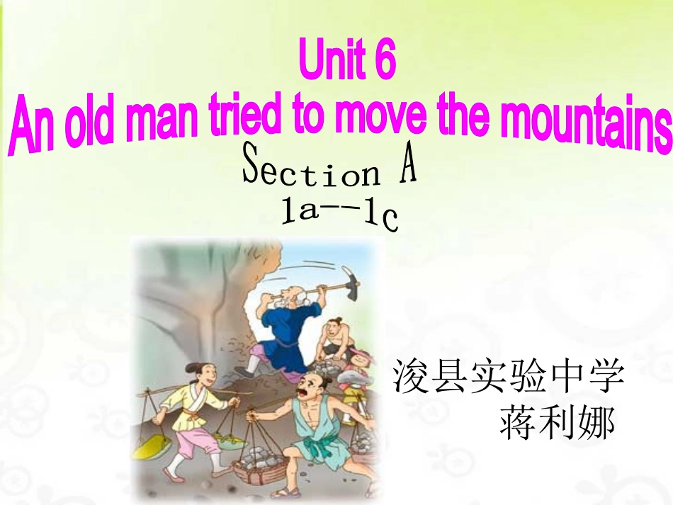 优质课。八年级下Unit6SectionA1a-1c课件_第2页