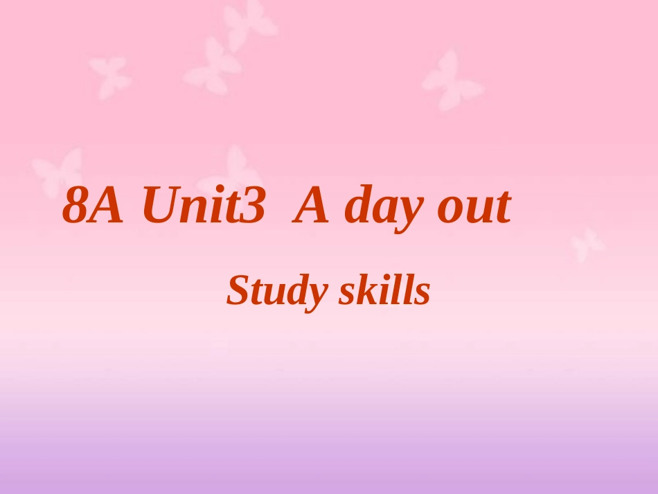 8上unit3studyskills_第1页