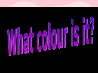 小学英语《what_color_is_it》