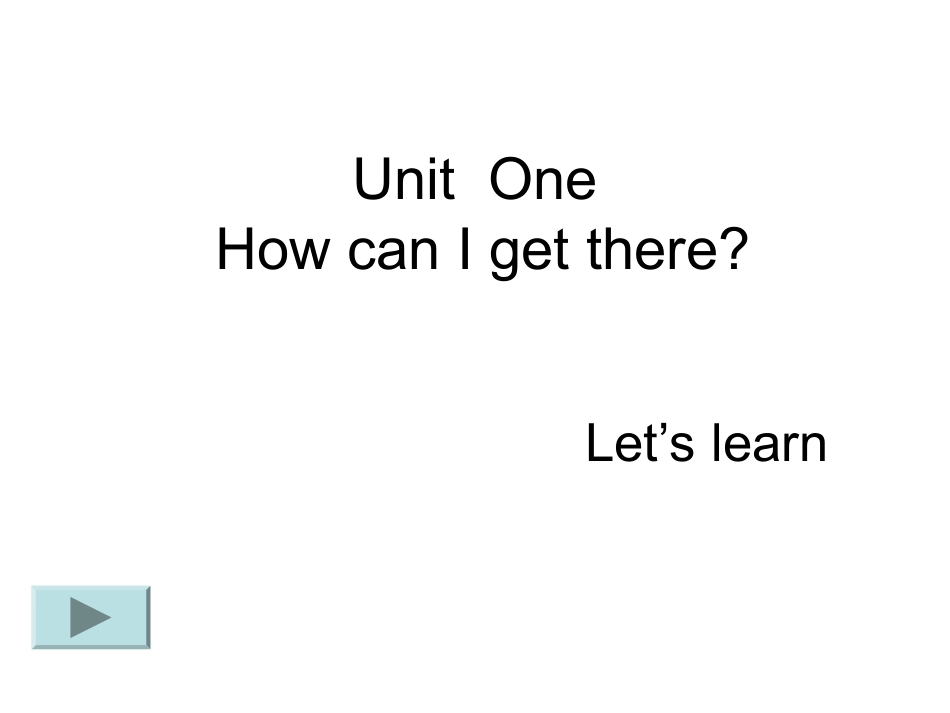 Unit1HawcanIgetthere_第1页