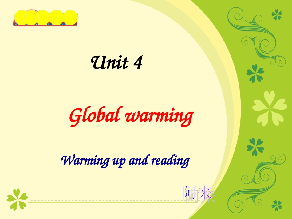 银川九中高二2班-unit4-global-warming-来冬梅_第2页