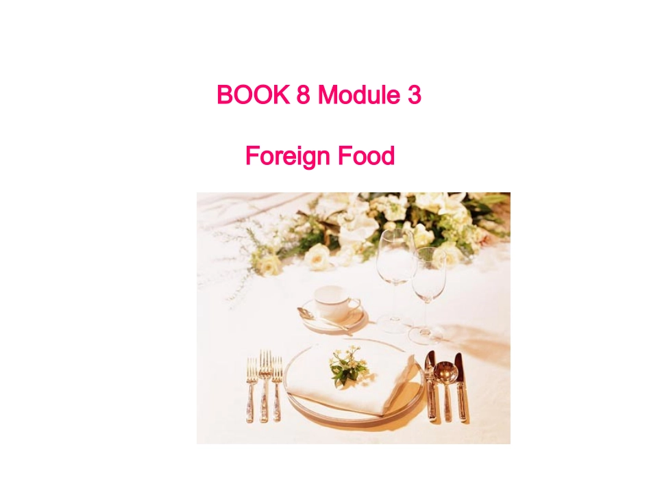 Reading-foreign-food.ppt申示_第2页