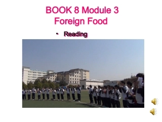 Reading-foreign-food.ppt申示