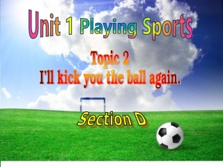 Unit-1-Topic-2-Section-D
