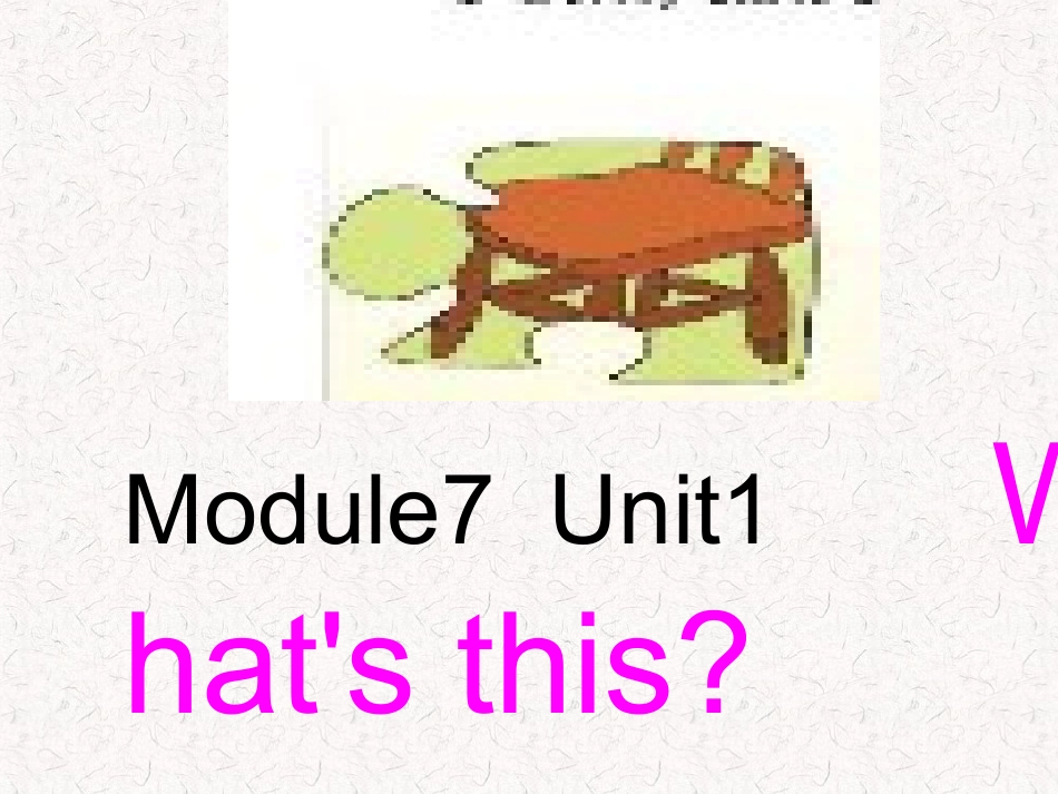 三年级上册Module7Unit1_第1页
