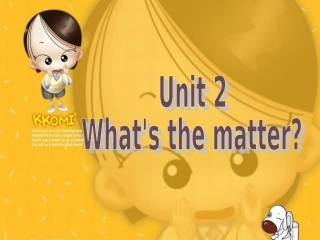 Unit-2-What's-the-matter