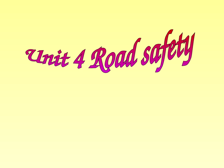 U4RoadSafety_第1页