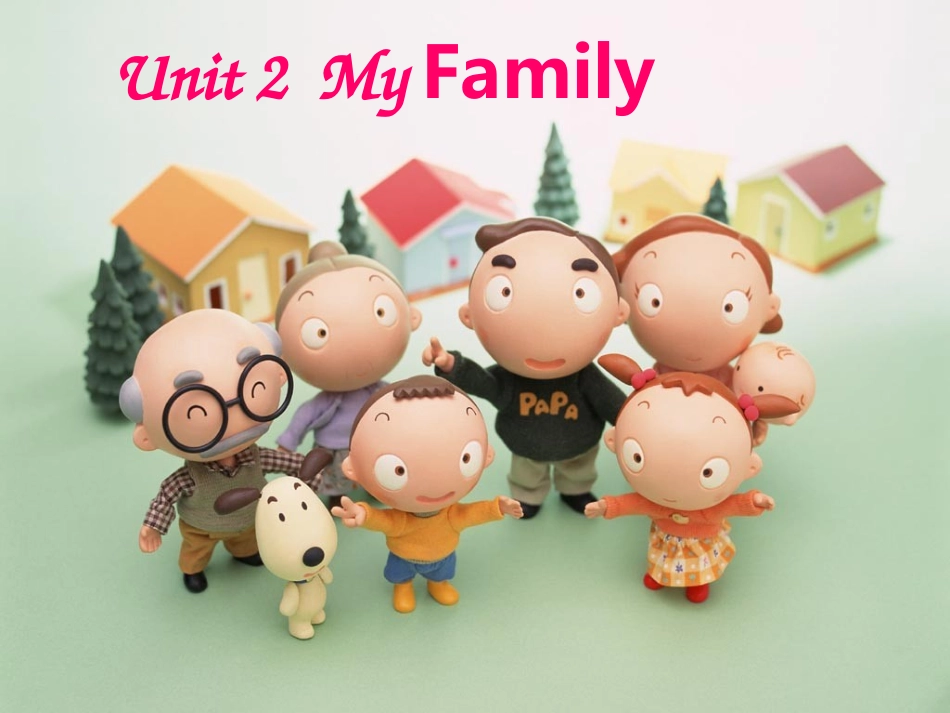 Unit-2-My-family_第1页