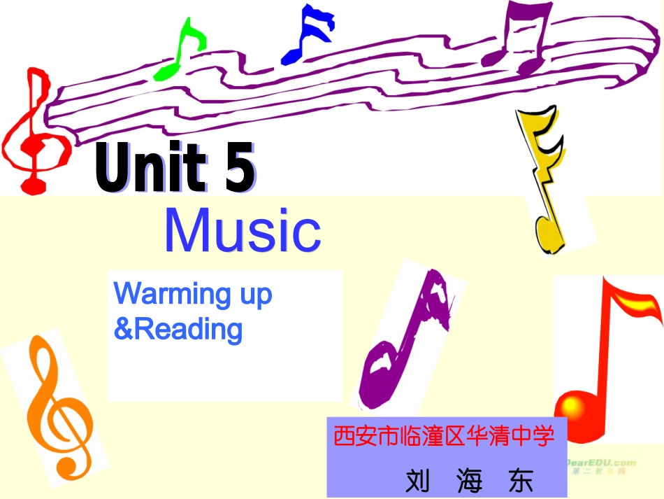 陕西西安市临潼区华清中学高一英语《Unit-5-Music》课件_第1页