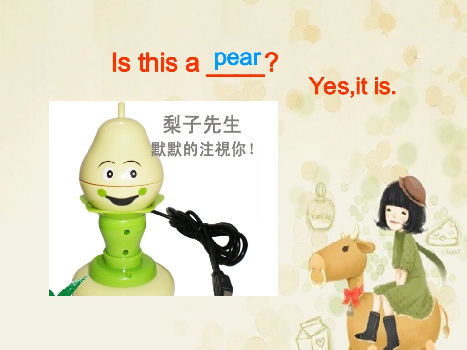 Unit-7-Is-it-a-pear-(the-3rd-period)_第2页